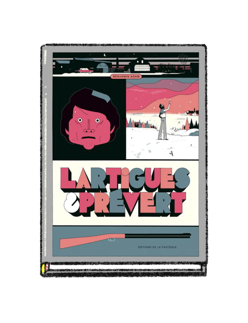 Benjamin Adam - illustrateur - Nantes Lartigues & Prevert